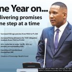 One Year On…Delivering Promises one Step at a Time One Year On...Delivering Promises one Step at a Time