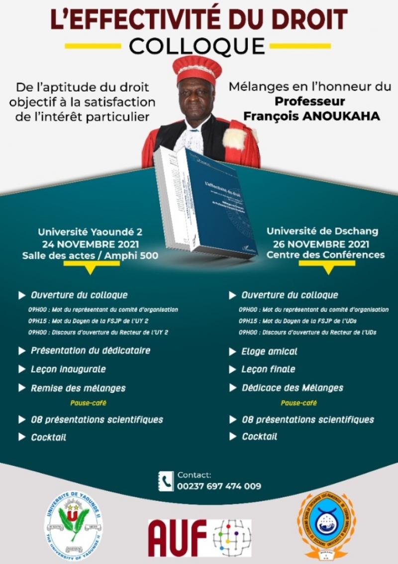 Enseignement supérieur : Le professeur de droit François Anoukaha célébré par les universités de Yaoundé 1 et de Dschang à l’occasion de son départ à la retraite Enseignement supérieur : Le professeur de droit François Anoukaha célébré par les universités de Yaoundé 1 et de Dschang à l’occasion de son départ à la retraite