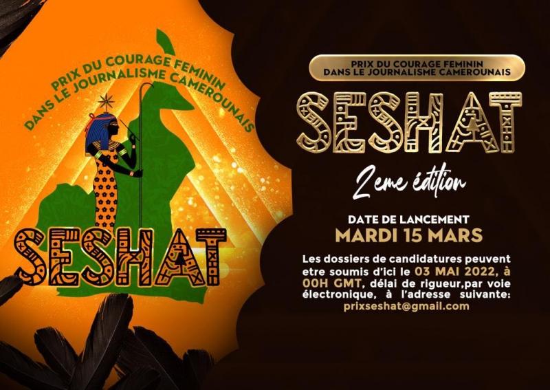 Médias: La 2ème édition du Prix SESHAT, le concours qui récompense le courage féminin dans le journalisme camerounais, est lancée Médias: La 2ème édition du Prix SESHAT, le concours qui récompense le courage féminin dans le journalisme camerounais, est lancée