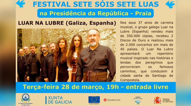 Music: Spanish group Luar na Lubre performs in Cape Verde aiming to decentralize culture Music: Spanish group Luar na Lubre performs in Cape Verde aiming to decentralize culture