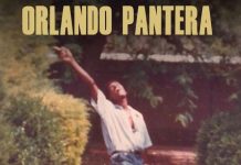 Documentary About Musician Orlando Pantera Premieres Documentary About Musician Orlando Pantera Premieres