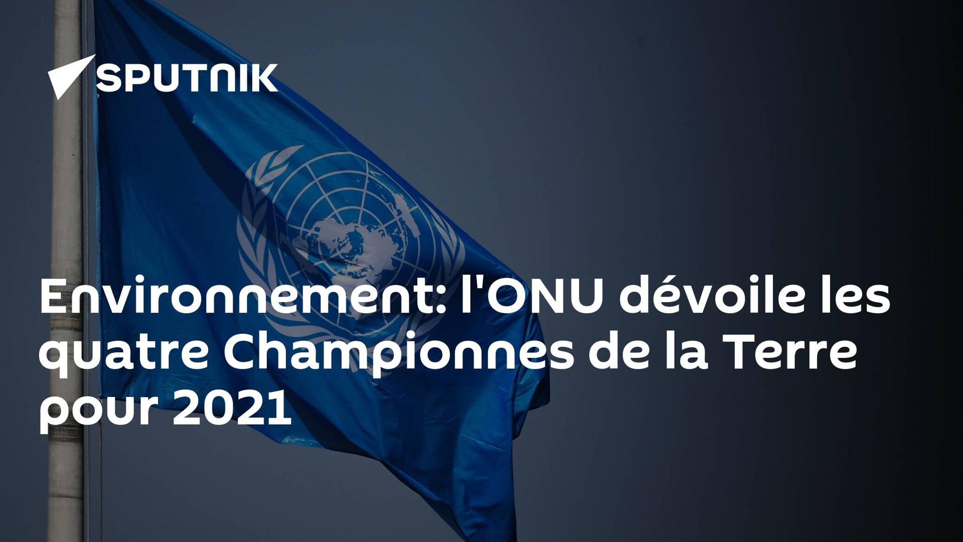 Environnement: l'ONU dévoile les quatre Championnes de la Terre pour 2021 Environnement: l'ONU dévoile les quatre Championnes de la Terre pour 2021