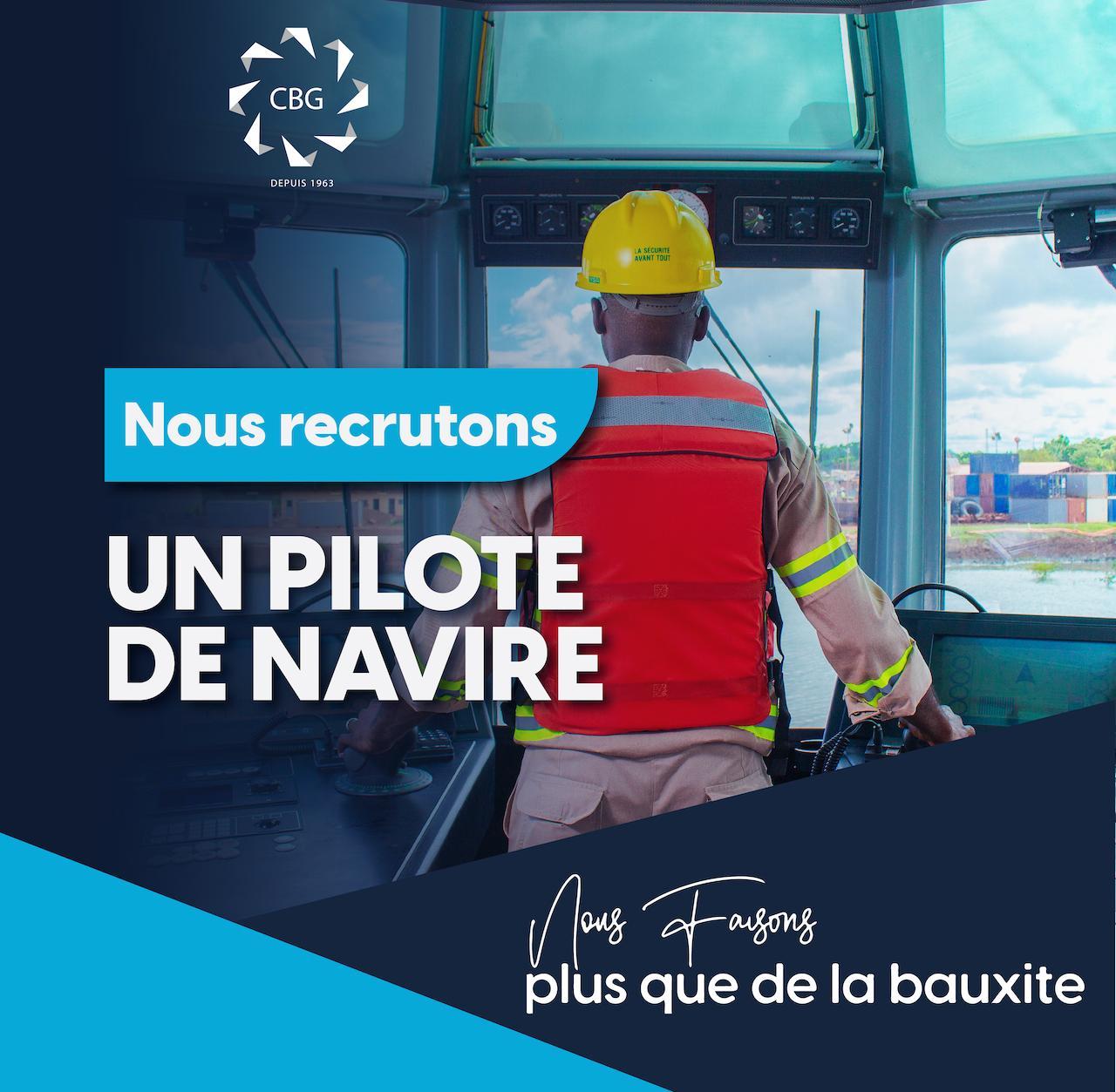 Avis : la CBG recrute un pilote de navire externe Avis : la CBG recrute un pilote de navire externe