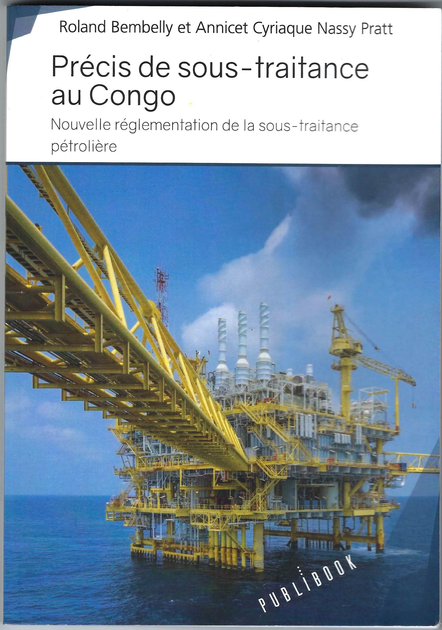 Droit des hydrocarbures : deux ouvrages bientôt présentés à Brazzaville Droit des hydrocarbures : deux ouvrages bientôt présentés à Brazzaville