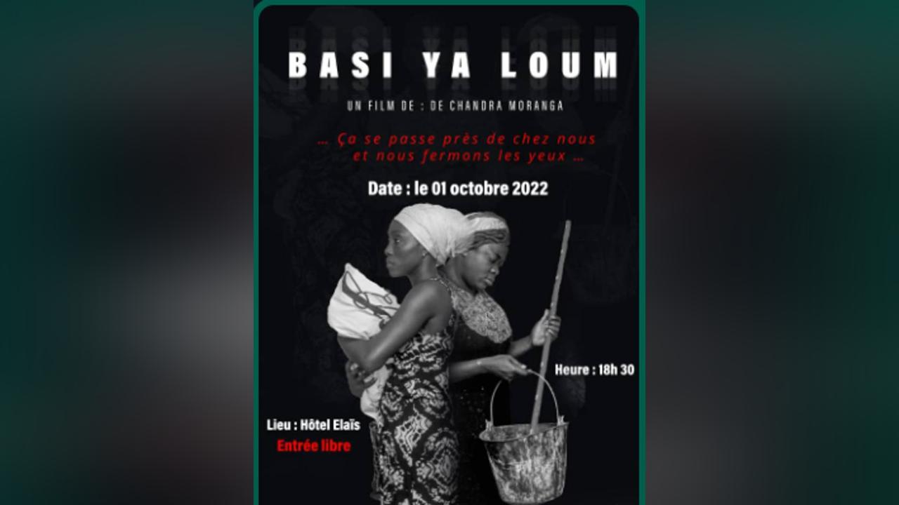 Cinéma : «Basi ya Loum» bientôt projeté en avant-première