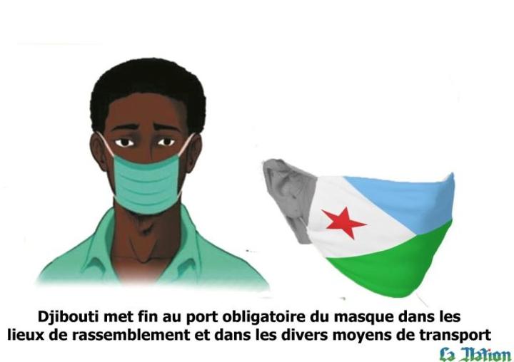 COVID-19 :Djibouti met fin au port obligatoire du masque dans les lieux de rassemblement et dans les divers moyens de transport