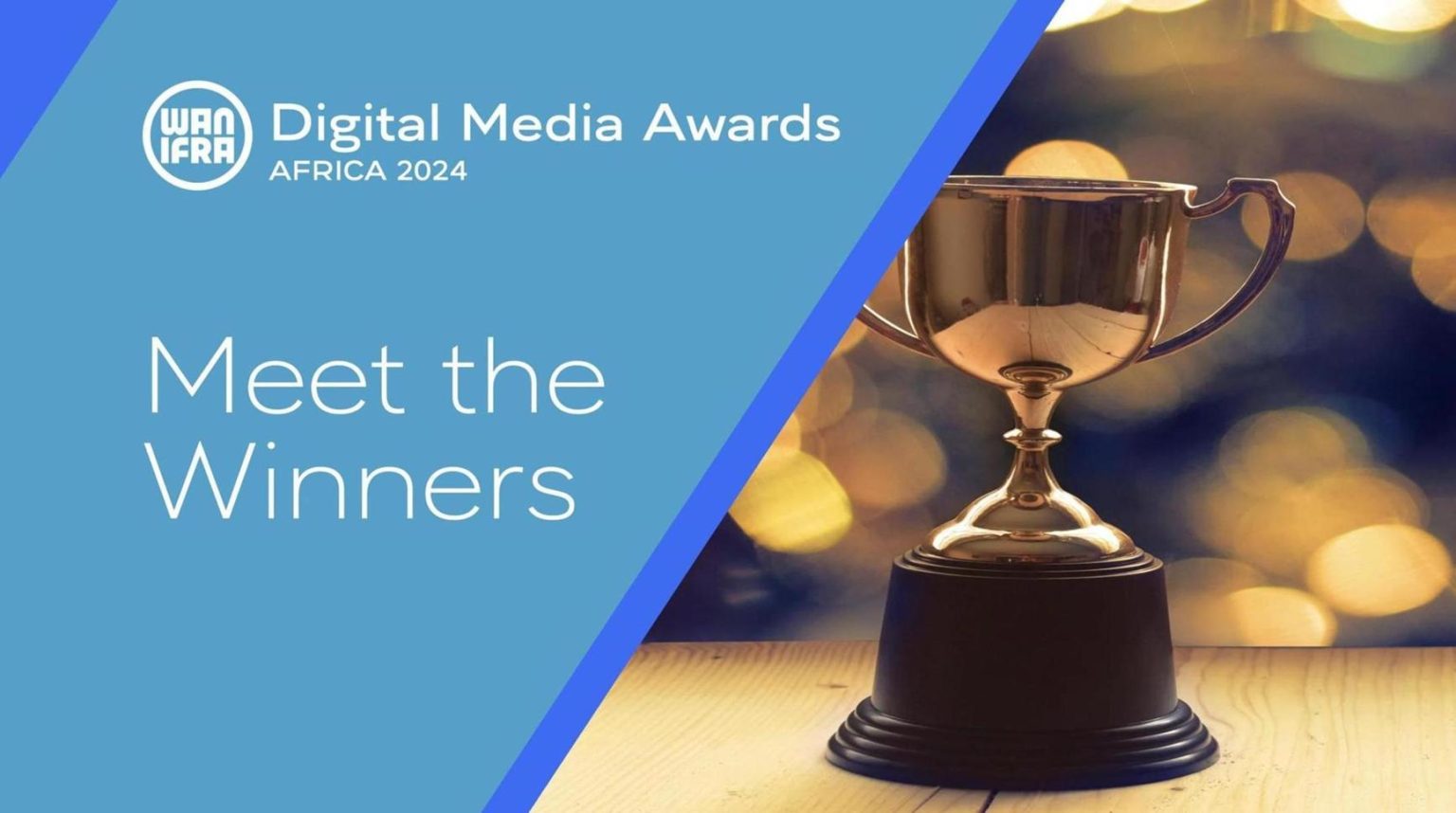 Wan-ifra Announces The Winners Of The Digital Media Awards Africa 2024 