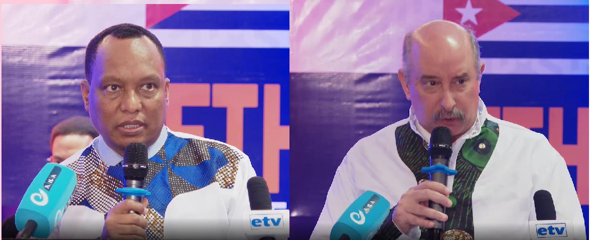Ethiopia, Cuba Need to Exploit Opportunities to Benefit Citizens, Peoples of Continents: Democratic Centre Minister Ethiopia, Cuba Need to Exploit Opportunities to Benefit Citizens, Peoples of Continents: Democratic Centre Minister