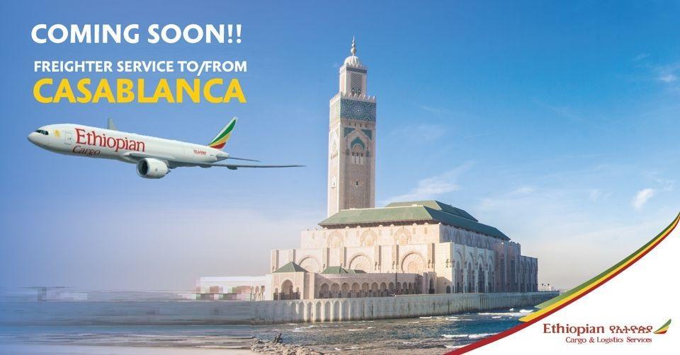 Ethiopian to Introduce First Freighter Route to Maghreb Region Ethiopian to Introduce First Freighter Route to Maghreb Region