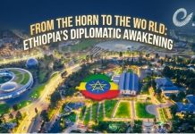 From the Horn to the World: Ethiopia’s Diplomatic Awakening From the Horn to the World: Ethiopia’s Diplomatic Awakening