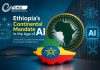 Ethiopia This Week: Powering Digital Future and Partnerships Ethiopia This Week: Powering Digital Future and Partnerships