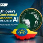 Ethiopia This Week: Powering Digital Future and Partnerships Ethiopia This Week: Powering Digital Future and Partnerships