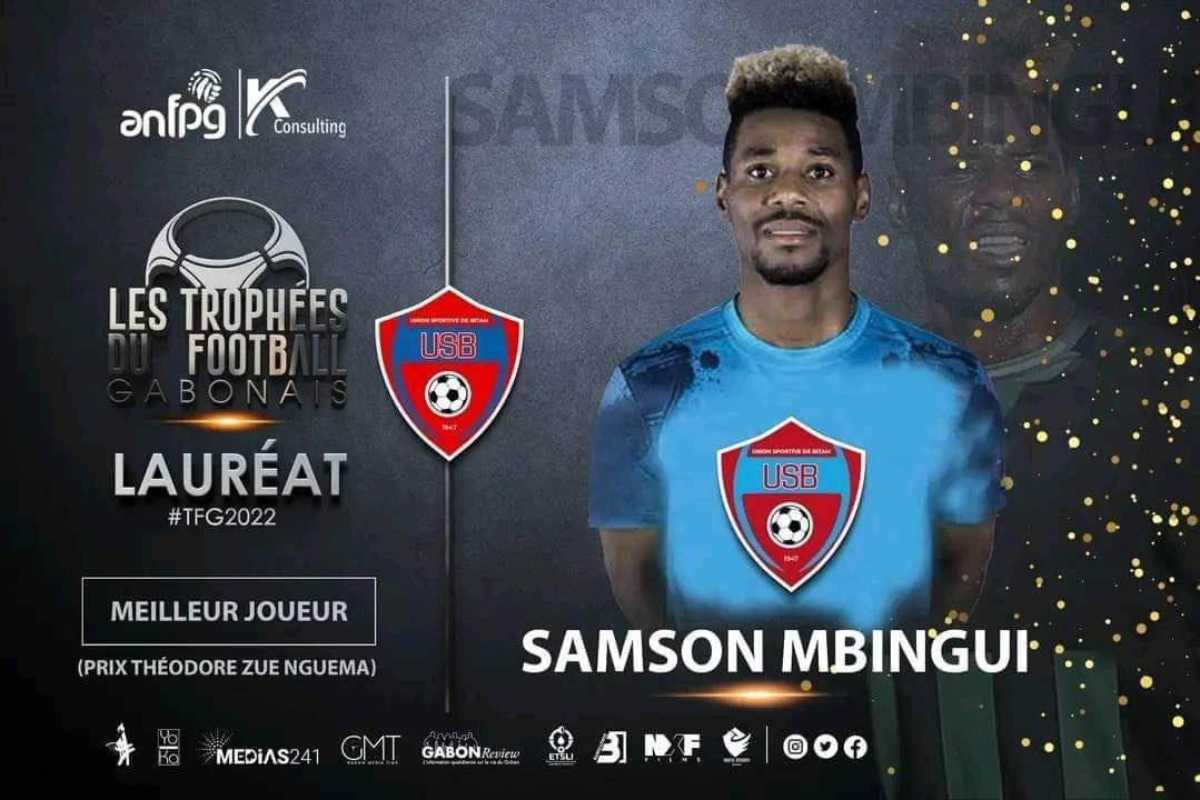 Gabon : Samson Mbingui est élu « Joueur » de la saison 2021/2022 Gabon : Samson Mbingui est élu « Joueur » de la saison 2021/2022