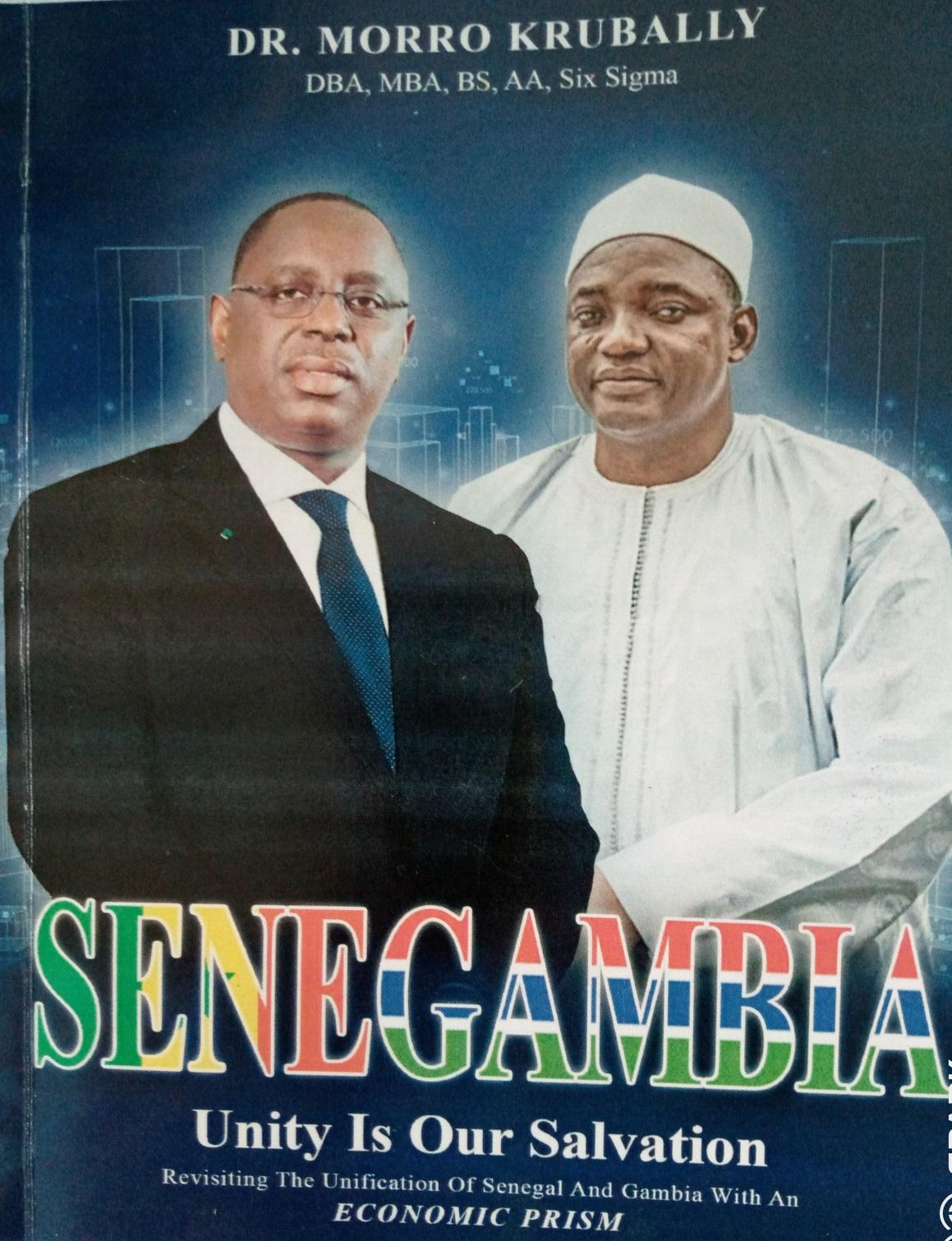 Author’s book dilates on revisiting the unification of Senegal and Gambia with economic prism