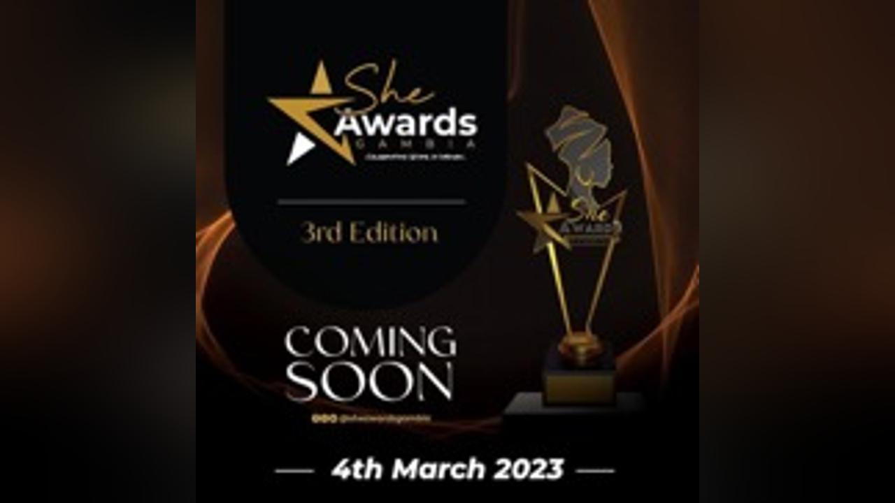‘She Awards Gambia’ opens nominations for 3rd edition ‘She Awards Gambia’ opens nominations for 3rd edition