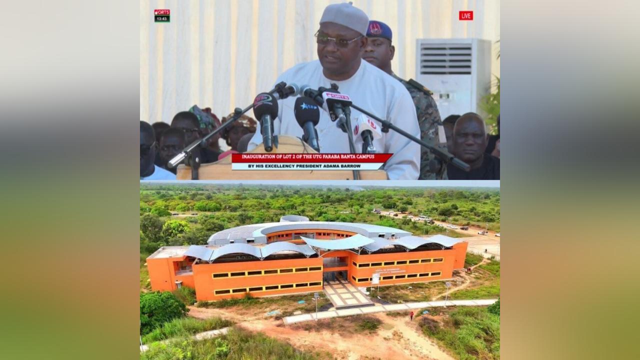 Barrow Inaugurates UTG Faraba Banta Campus Phase Two Barrow Inaugurates UTG Faraba Banta Campus Phase Two