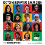 IOC Selects 15 Young Journalists for Dakar 2026 IOC Selects 15 Young Journalists for Dakar 2026