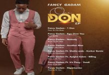 Fancy Gadam – One Don (FULL EP) Fancy Gadam – One Don (FULL EP)