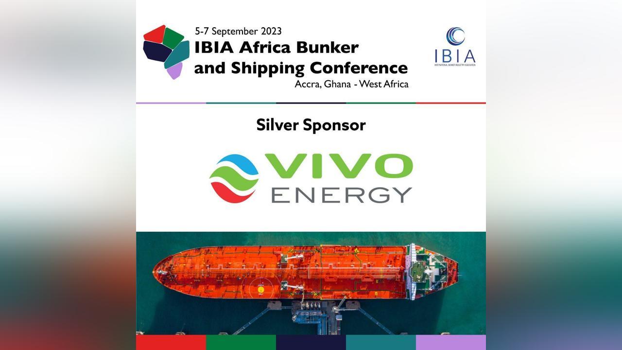 Vivo Energy sponsors IBIA Africa Bunker and Shipping Conference Vivo Energy sponsors IBIA Africa Bunker and Shipping Conference