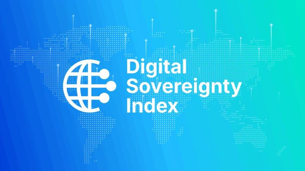 Digital Sovereignty is now the Big Goal for Small States Digital Sovereignty is now the Big Goal for Small States