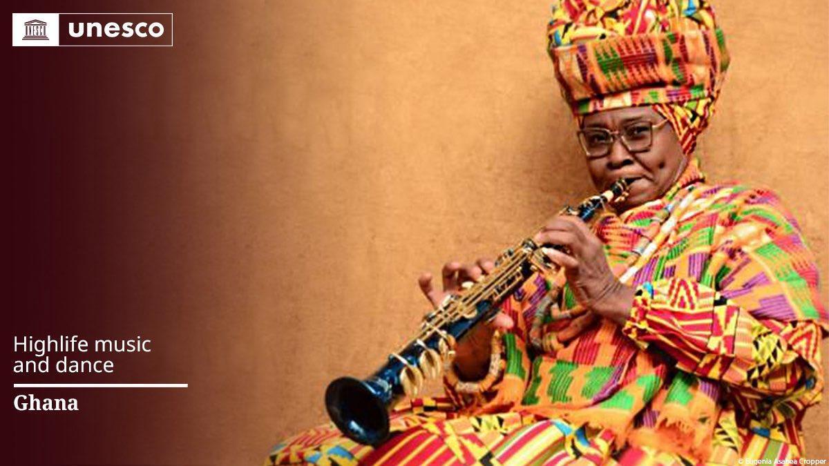 UNESCO Recognizes Ghana'S Highlife Music and Dance UNESCO Recognizes Ghana'S Highlife Music and Dance
