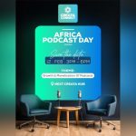 Creata Connect Celebrates Africa Podcast Day Growth Creata Connect Celebrates Africa Podcast Day Growth