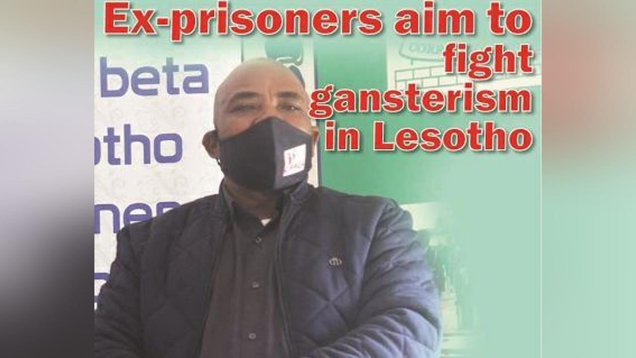 Ex-prisoners aim to fight gansterism in Lesotho