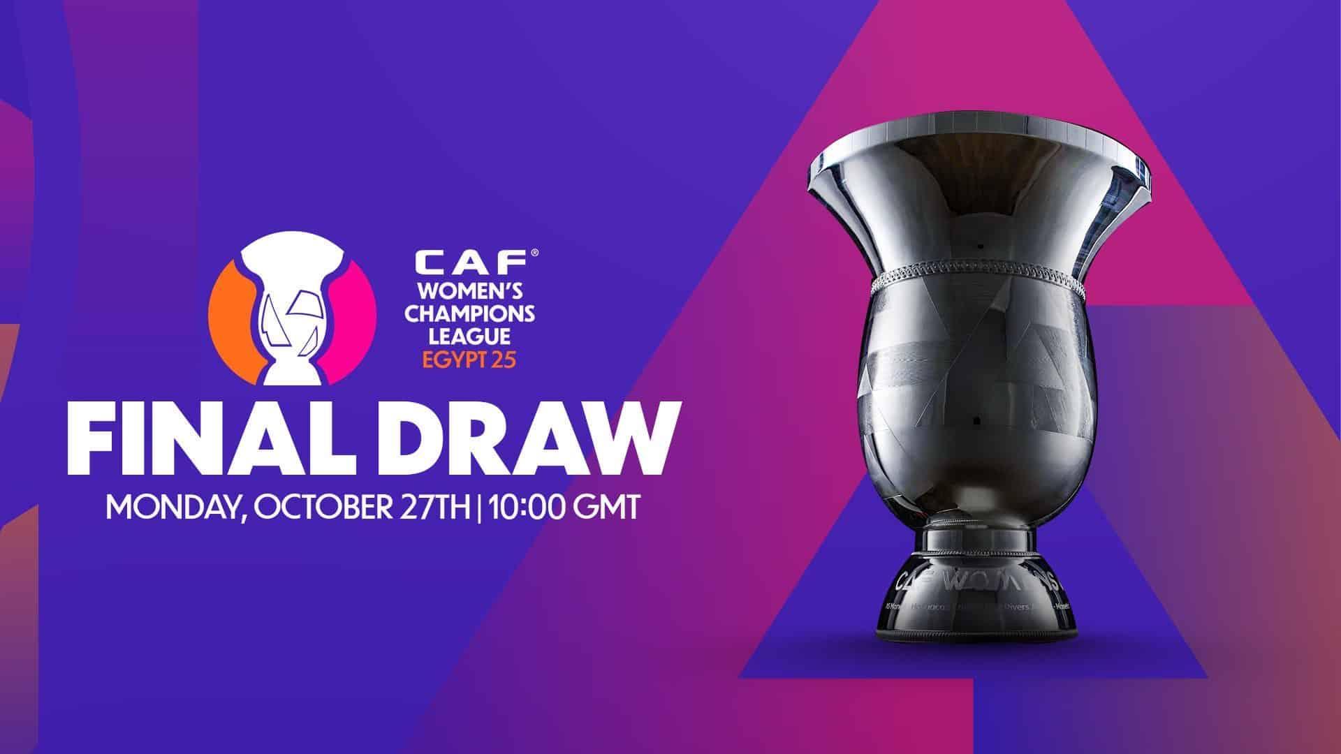 Egypt To Host 2025 Caf Women’s Champions League Egypt To Host 2025 Caf Women’s Champions League