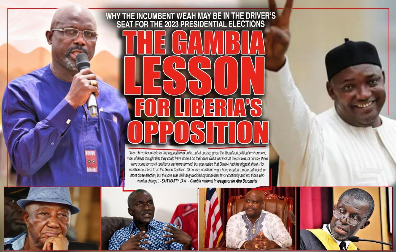 Gambia’s Election Result Sends Out Caveat to Liberia’s Opposition ahead of 2023 Presidential Elections Gambia’s Election Result Sends Out Caveat to Liberia’s Opposition ahead of 2023 Presidential Elections