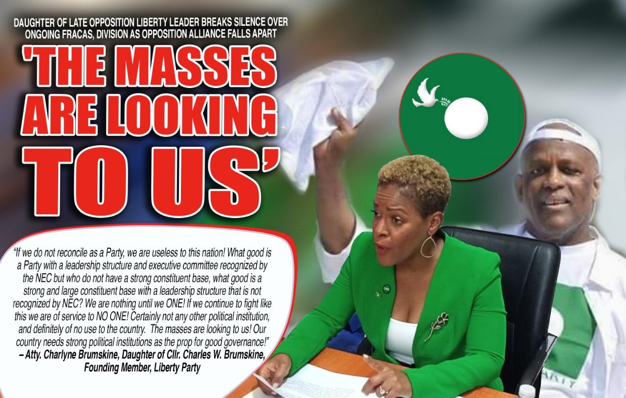 Charles Brumskine’s Daughter Breaks Silence on Liberty Party Dilemma; Says the Leadership is Failing the Liberian People Charles Brumskine’s Daughter Breaks Silence on Liberty Party Dilemma; Says the Leadership is Failing the Liberian People