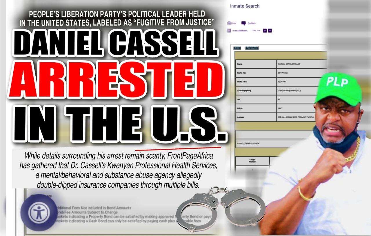 Fresh Details: Why Liberian Presidential Aspirant Dr. Daniel E. Cassell Was Arrested in United States Fresh Details: Why Liberian Presidential Aspirant Dr. Daniel E. Cassell Was Arrested in United States