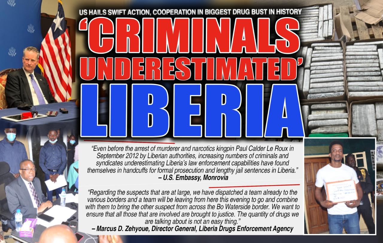 U.S. Embassy Hails Security for Major Drug Bust; Says the Criminals often Underrate the Liberian Security U.S. Embassy Hails Security for Major Drug Bust; Says the Criminals often Underrate the Liberian Security