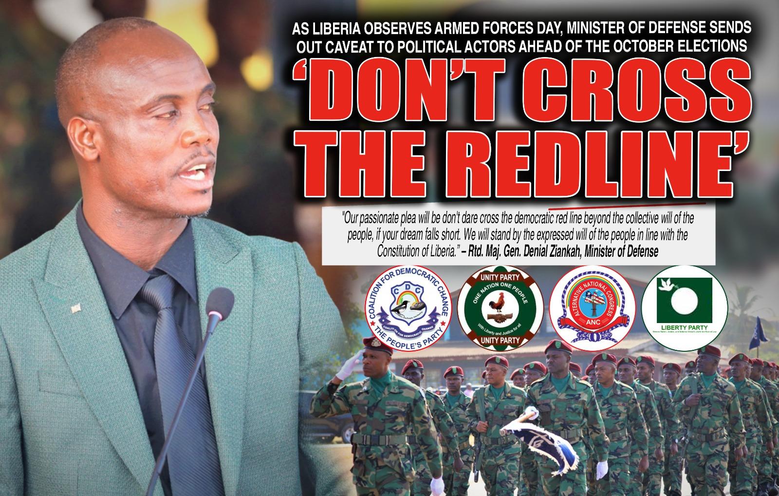 Liberia: Defense Minister Cautions Political Actors Not to Cross the Democratic Redline Liberia: Defense Minister Cautions Political Actors Not to Cross the Democratic Redline