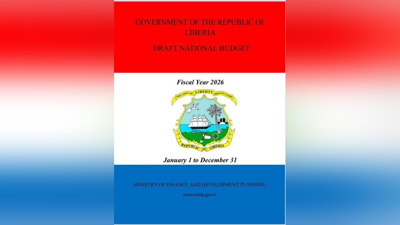 Liberia's 2026 Draft Budget Faces Revenue Debt Risks Liberia's 2026 Draft Budget Faces Revenue Debt Risks
