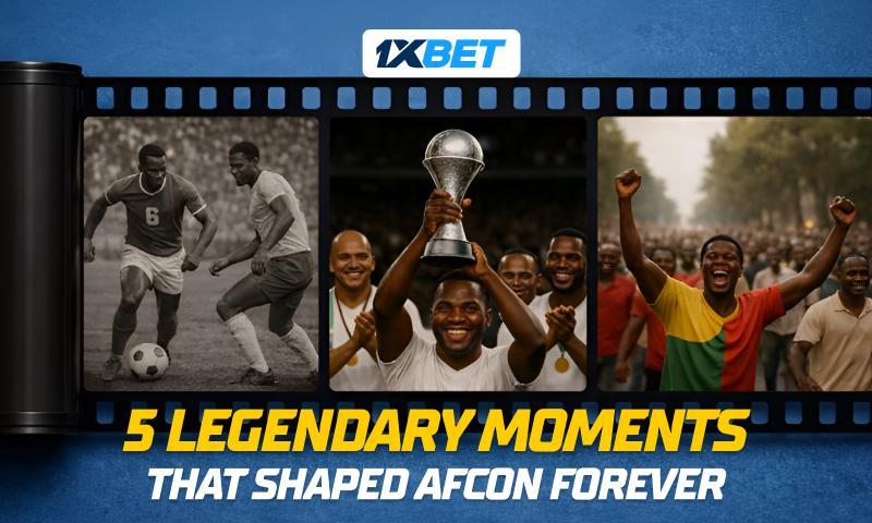Five Memorable Moments in Africa Cup of Nations History Five Memorable Moments in Africa Cup of Nations History