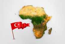 تركيا في أفريقيا… النفوذ المتنامي تركيا في أفريقيا… النفوذ المتنامي