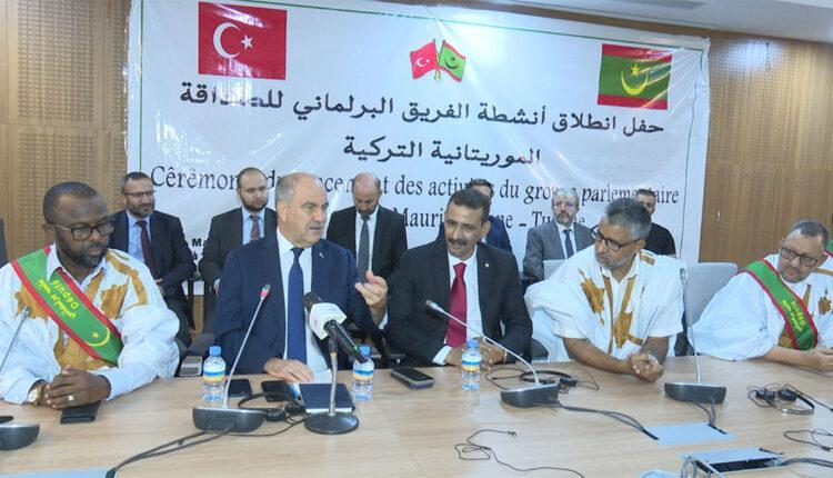 انطلاق أعمال الفريق البرلماني للصداقة الموريتانية -التركية انطلاق أعمال الفريق البرلماني للصداقة الموريتانية -التركية