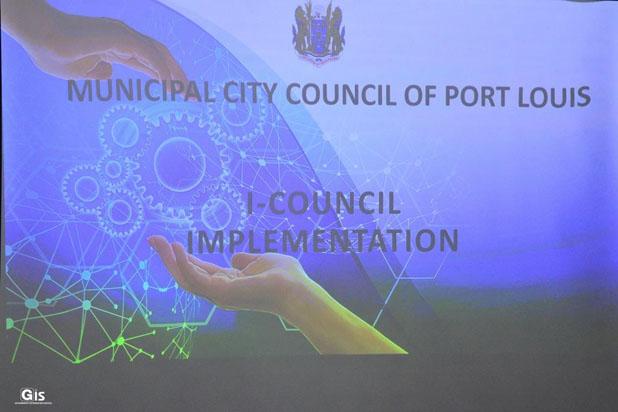 Digitalisation of Local Authorities: Municipal City Council of Port-Louis implements I-Council project Digitalisation of Local Authorities: Municipal City Council of Port-Louis implements I-Council project