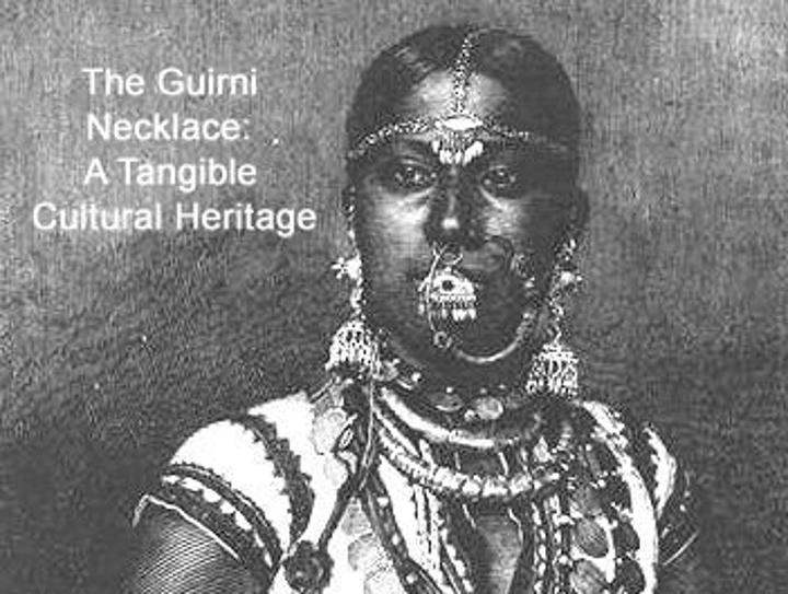 The Guirni Necklace: A Tangible Cultural Heritage