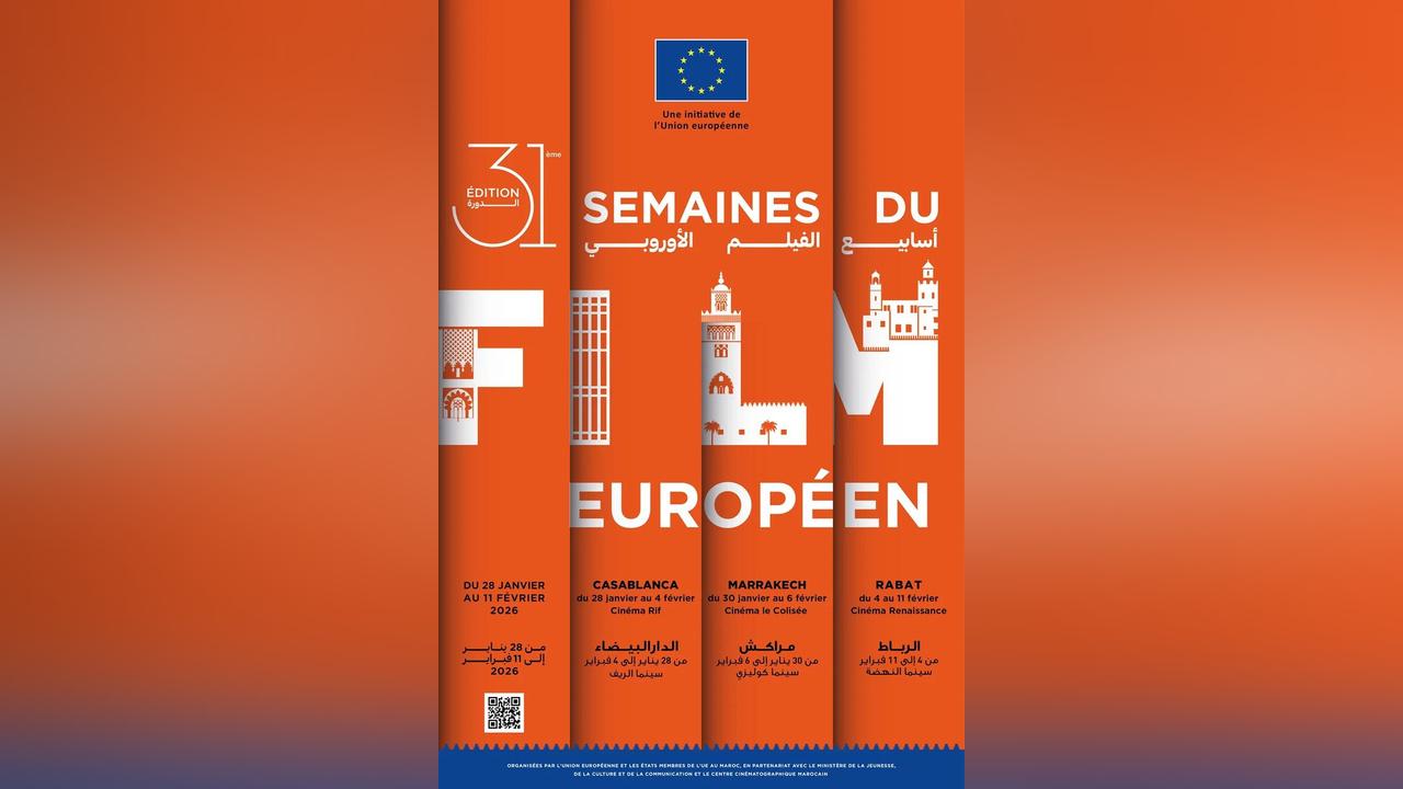 الأسابيع الـ 31 للفيلم الأوروبي تصل المغرب الأسابيع الـ 31 للفيلم الأوروبي تصل المغرب