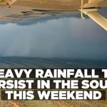 Heavy Rainfall to Persist in the South This Weekend Heavy Rainfall to Persist in the South This Weekend