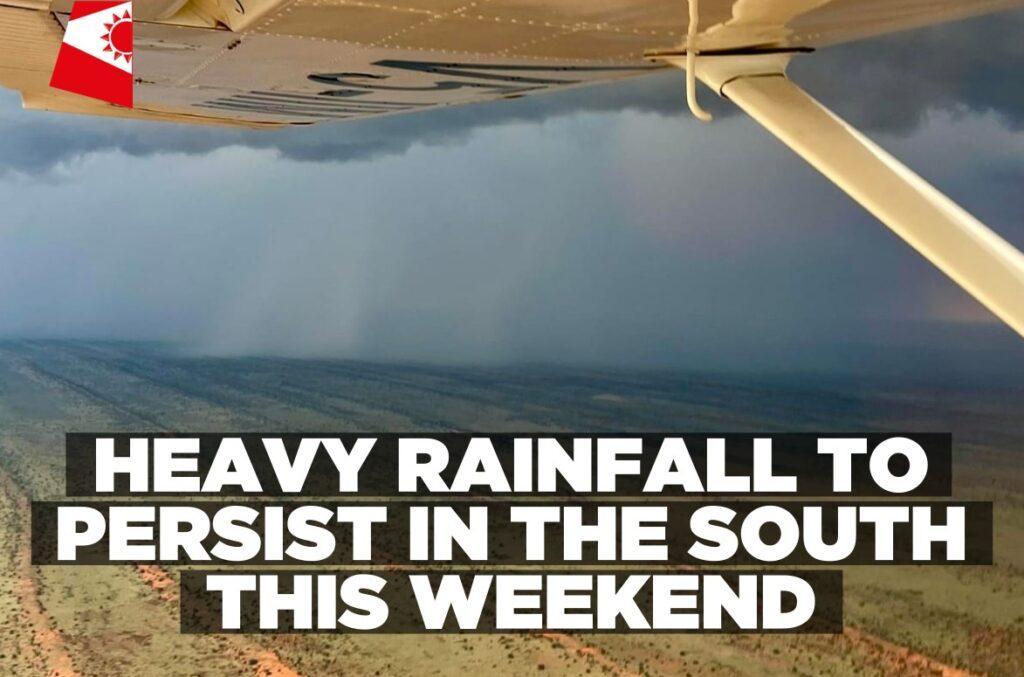 Heavy Rainfall to Persist in the South This Weekend Heavy Rainfall to Persist in the South This Weekend