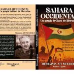 “صدور كتاب ‘الصحراء الغربية: حلم التحرر’ لمصطفى” "صدور كتاب 'الصحراء الغربية: حلم التحرر' لمصطفى"