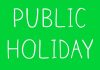 Public holiday Monday Public holiday Monday
