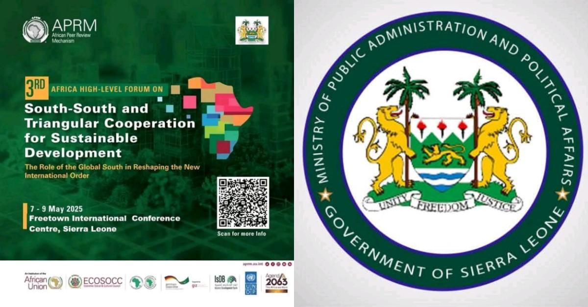 Sierra Leone to Host 3rd Africa High-Level Forum on South-South and Triangular Cooperation for Sustainable Development Sierra Leone to Host 3rd Africa High-Level Forum on South-South and Triangular Cooperation for Sustainable Development