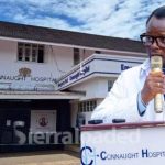 Kapuwa Aims to Make Connaught Hospital a Leader in Africa Kapuwa Aims to Make Connaught Hospital a Leader in Africa