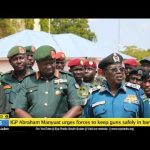 IGP Abraham Manyuat Urges Forces to Secure Weapons IGP Abraham Manyuat Urges Forces to Secure Weapons