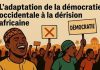 Adaptation de la Démocratie Occidentale à l’Afrique Adaptation de la Démocratie Occidentale à l'Afrique
