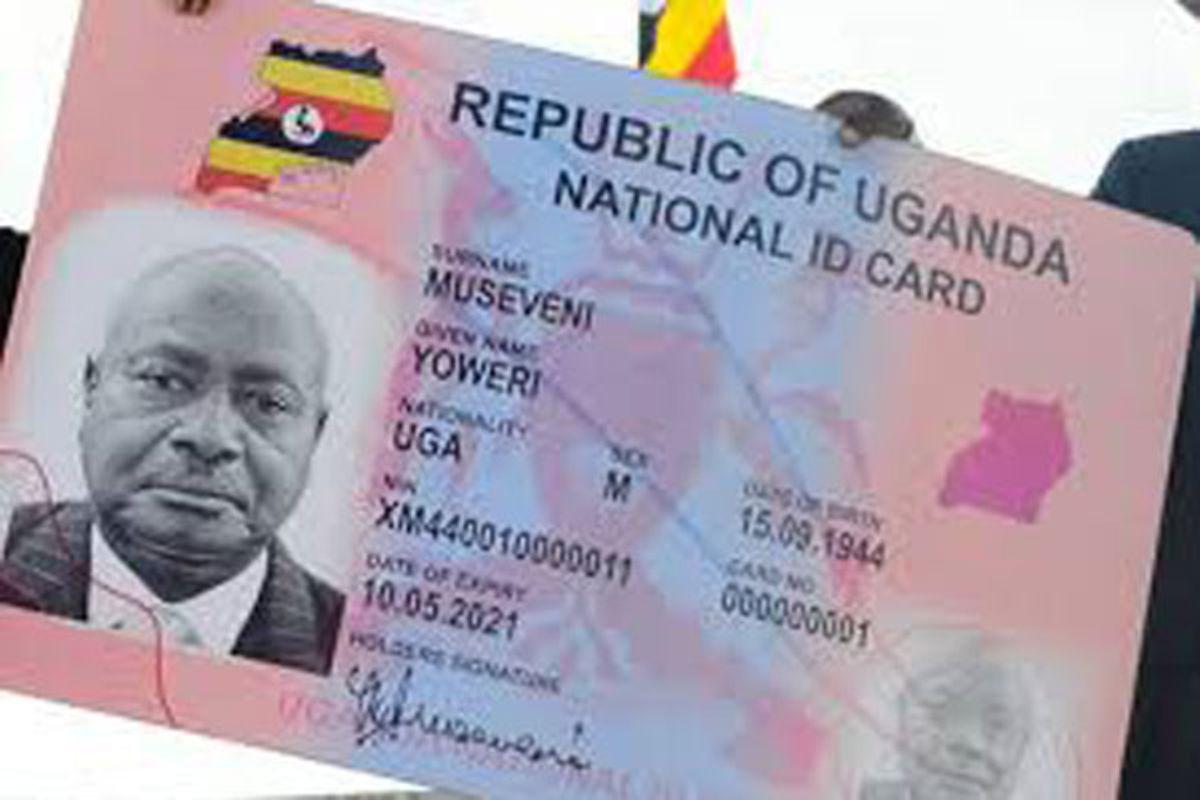 Processing of national IDs should target all Ugandans Processing of national IDs should target all Ugandans