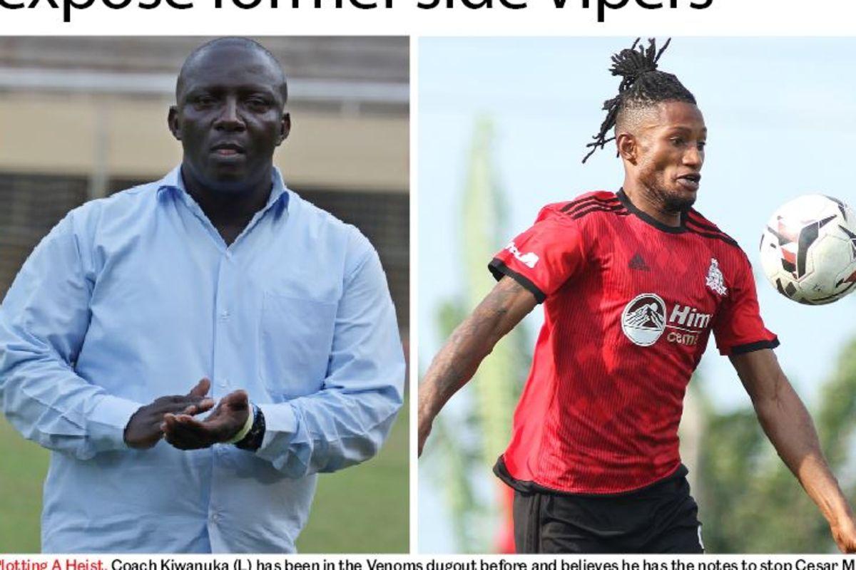 Coach Kiwanuka ready to expose former side Vipers Coach Kiwanuka ready to expose former side Vipers